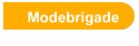 Modebrigade